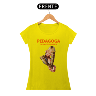 Nome do produto Camiseta Pedagoga Educação Infantil