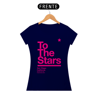 Nome do produto Camiseta To The Stars Feminina, Cores Variadas