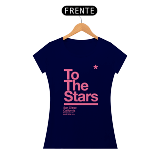 Nome do produto Camiseta Baby Look  Feminina   To The Stars Rosa Claro  Magenta