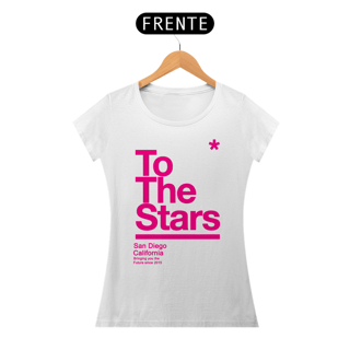 Nome do produto Camiseta To The Stars Feminina, Cores Variadas