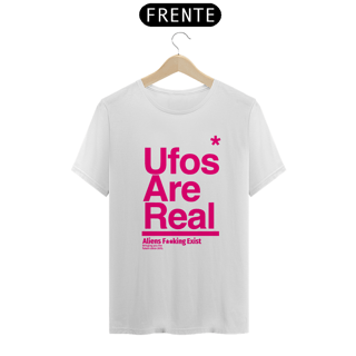 Nome do produto Camiseta Ufos Are  Real Cores Variadas, Logo Pink