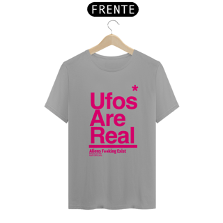 Nome do produto Camiseta Ufos Are  Real Cores Variadas, Logo Pink
