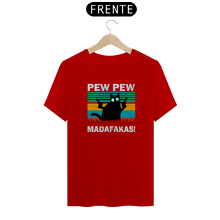 Nome do produto Camiseta Gato Pew Pew Madafakas