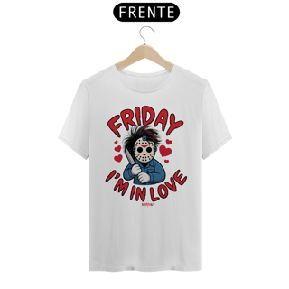 Nome do produto Camiseta - Friday I´m in Love