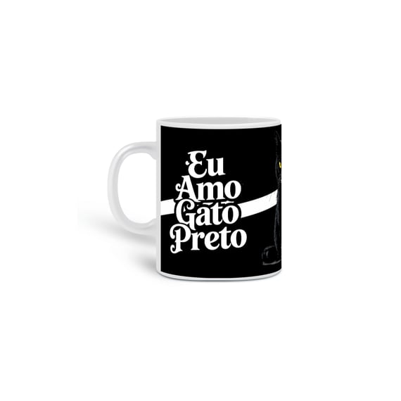 Caneca - Eu Amo Gato Preto