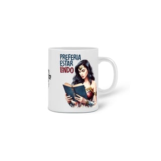 Nome do produto Mulher Maravilha - Preferia estar lendo