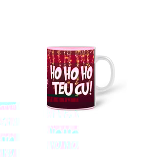 Nome do produto Caneca - Ho Ho Ho, teu cu!