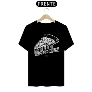 Nome do produto Camiseta - I Love Goth Pizza