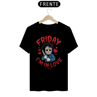 Nome do produto Camiseta - Friday I´m in Love