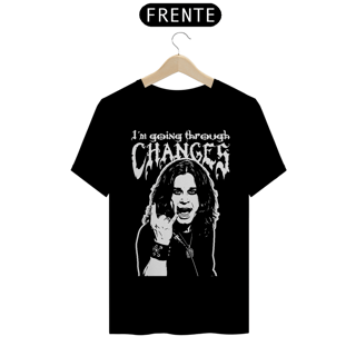 Nome do produto Camiseta -  I´m going through Changes