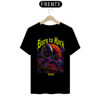 Nome do produto Camiseta Quality - Born to Rock