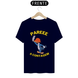 Nome do produto Camiseta Premium Pare a Contagem Pica-Pau - Atena™