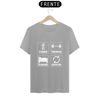 Nome do produto Camiseta Unissex Comer, Treinar, Dormir e Repetir - Atena™