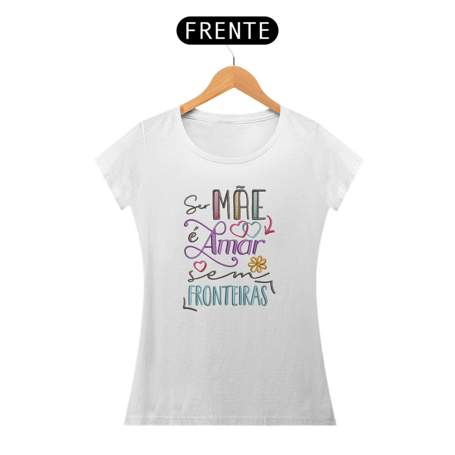 Blusa Feminina - Mãe sem fronteiras