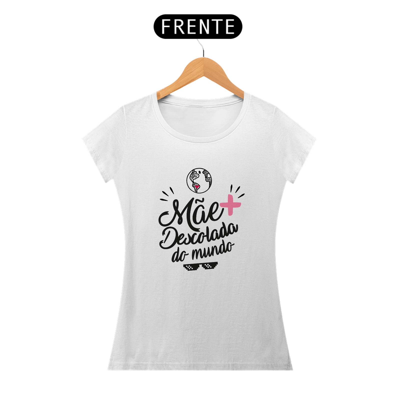 Blusa Feminina - Mãe Descolada