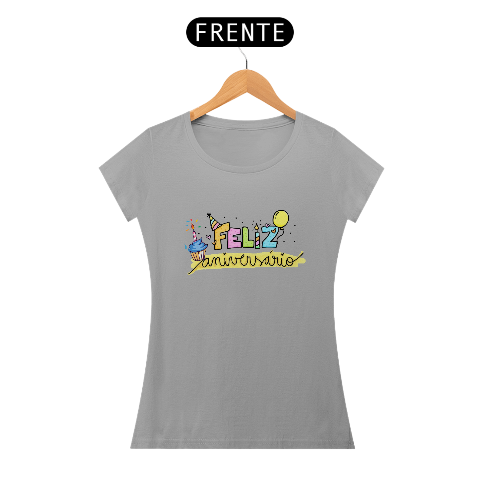 Blusa Feminina - Feliz Aniversário