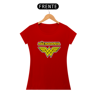 Blusa Feminina - Mãe Maravilha