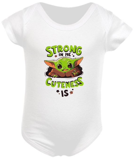 Body Infantil Strong in me Cuteness is