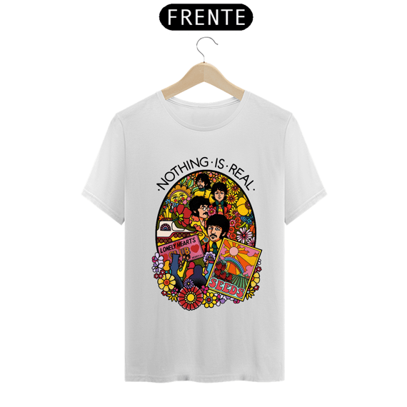 Camiseta Nothing is Real