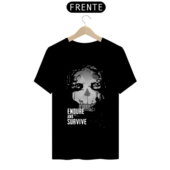 Camiseta Endure and Survive
