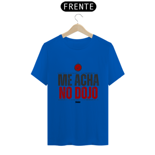 Nome do produto Camisa Me Acha No Dojo