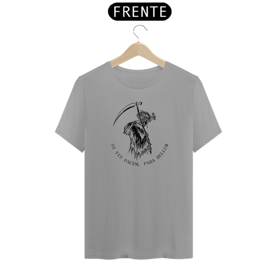 Si vis pacem (cinza mescla,branco/Preto)