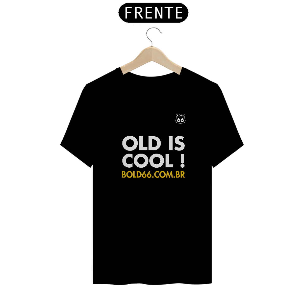 Nome do produto: Old is Cool !