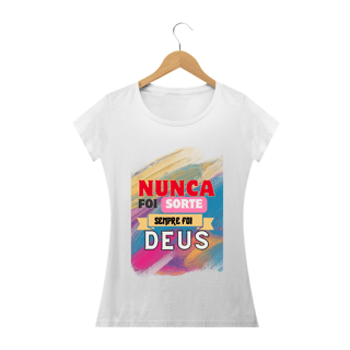 Nome do produtoNunca foi sorte, sempre foi Deus