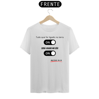 Nome do produto Ligado na terra ligado no céu - Branco
