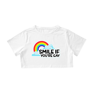 Nome do produto Cropped Smile if you're Gay
