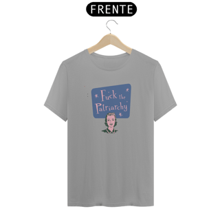 Nome do produto Camiseta F**k The Patriarchy
