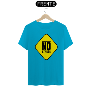 Nome do produto Camiseta masculina No Stress