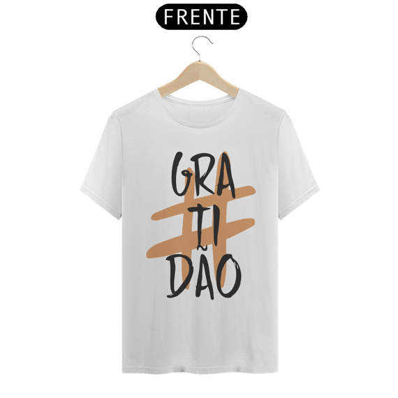 Camiseta Gratidão
