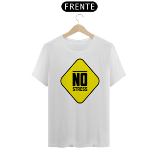 Nome do produto Camiseta masculina No Stress