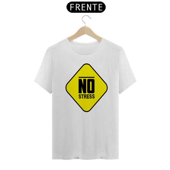 Camiseta masculina No Stress