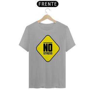 Nome do produto Camiseta masculina No Stress