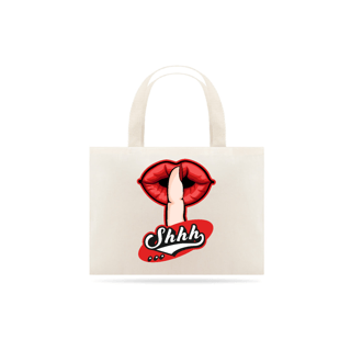 Nome do produto Ecobag personalizada Shhh