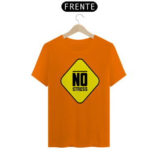 Nome do produto Camiseta masculina No Stress