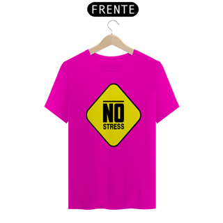 Nome do produto Camiseta masculina No Stress