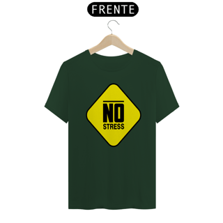 Nome do produto Camiseta masculina No Stress