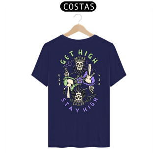 Nome do produto Camiseta Get High Stay High Clássica