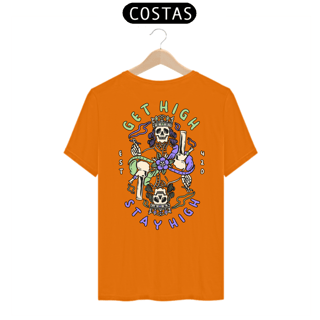 Nome do produto Camiseta Get High Stay High Clássica