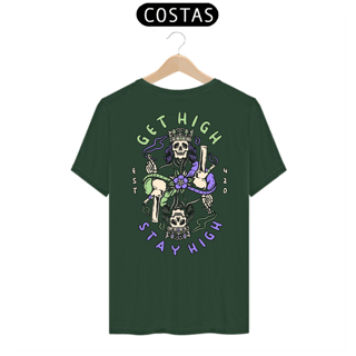 Nome do produto Camiseta Get High Stay High Clássica