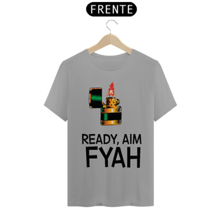 CAMISA READY,AIM,FYAH