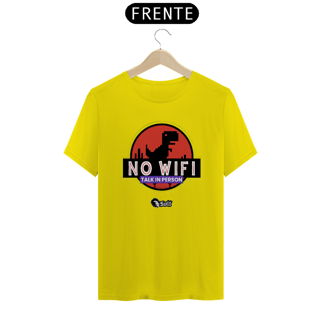 Nome do produto CAMISETA NO WIFI