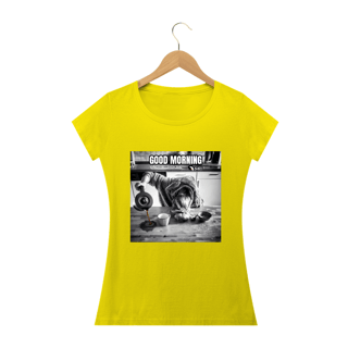 Nome do produto T-SHIRT FEMININA GOOD MORNING