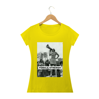 Nome do produto T-SHIRT FEMININA FEMALE STRENGH