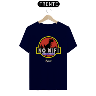Nome do produto CAMISETA NO WIFI