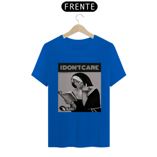 Nome do produto CAMISETA I'DONT CARE