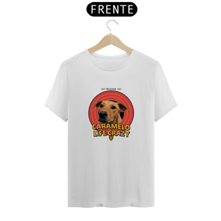 Nome do produto CAMISETA CARAMELO LIFE CRAZY